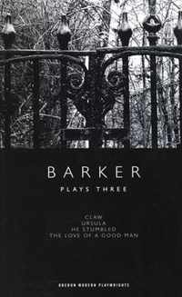 Barker: Plays Three