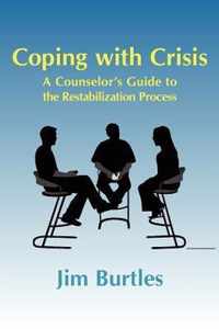 Coping with Crisis