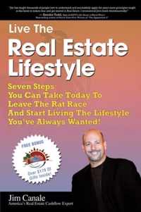 Live the Real Estate Lifestyle