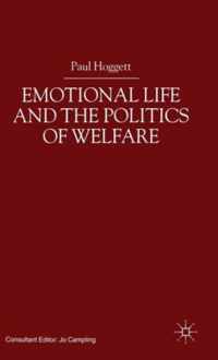 Emotional Life And The Politics Of Welfare