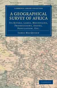 A Geographical Survey of Africa