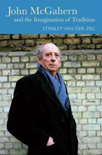 John Mcgahern and the Imagination of Tradition