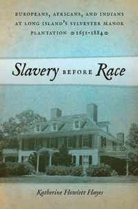 Slavery Before Race