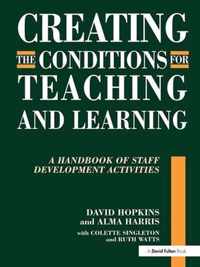 Creating the Conditions for Teaching and Learning