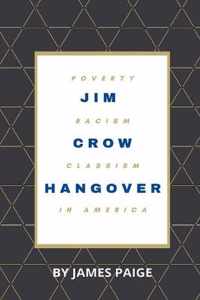 Jim Crow Hangover