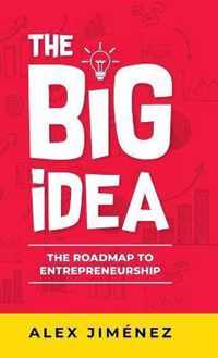 The Big Idea