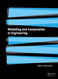 Modelling and Computation in Engineering