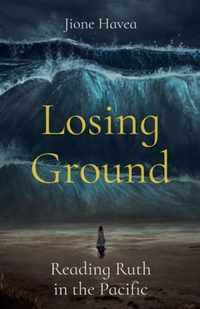 Losing Ground