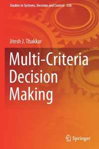 Multi Criteria Decision Making