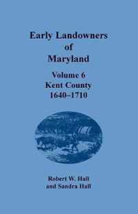 Early Landowners of Maryland