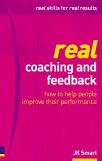 Real Coaching and Feedback
