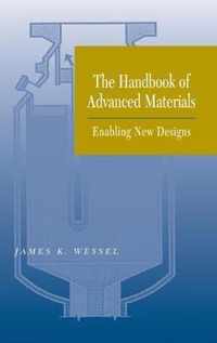 The Handbook Of Advanced Materials