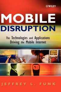 Mobile Disruption