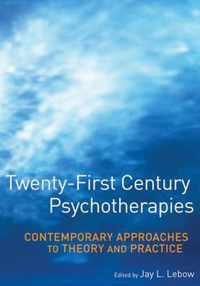 Twenty-First Century Psychotherapies