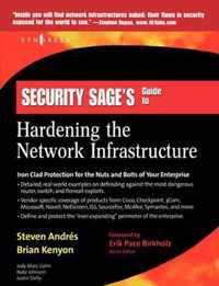 Security Sage's Guide to Hardening the Network Infrastructure