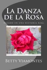 La Danza de la Rosa