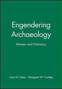 Engendering Archaeology