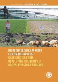 Biotechnologies at Work for Smallholders