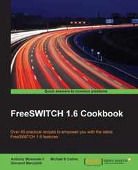 FreeSWITCH 1.6 Cookbook