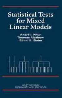 Statistical Tests for Mixed Linear Models