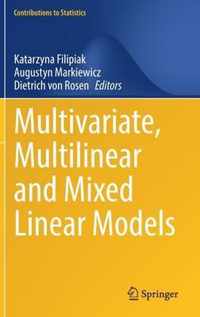 Multivariate, Multilinear and Mixed Linear Models