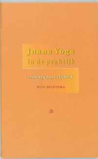 Jnana yoga in de praktijk