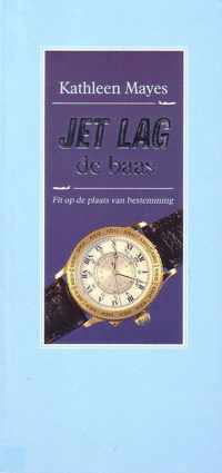 Jetlag de baas