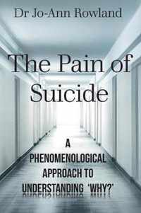 The Pain of Suicide