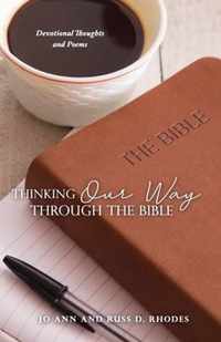 Thinking Our Way Through the Bible