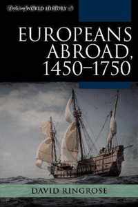 Europeans Abroad, 1450-1750