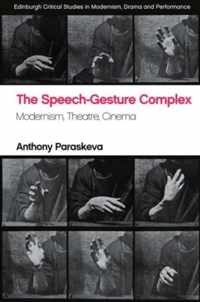 The Speech-Gesture Complex