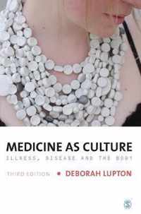 Medicine as Culture