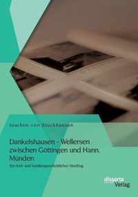 Dankelshausen - Wellersen zwischen Goettingen und Hann. Munden