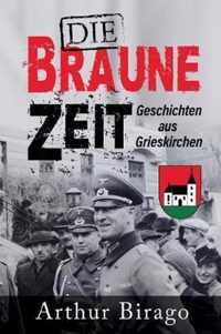 Die braune Zeit