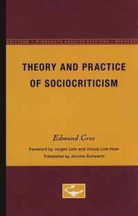 Theory and Practice of Sociocriticism