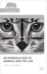 An Introduction to Animals and the Law