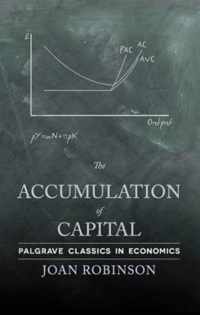 The Accumulation of Capital