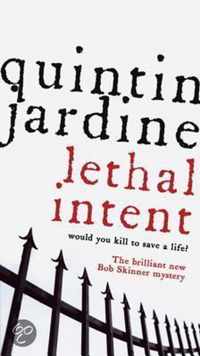 Lethal Intent (Bob Skinner series, Book 15)