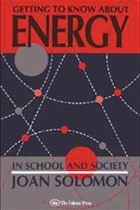 Getting to Know about Energy in School and Society