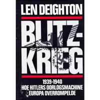 Blitz-Krieg 1939-1940 Hoe Hitlers oorlogsmachine Europa overrompelde