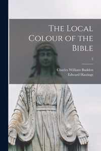 The Local Colour of the Bible; 3