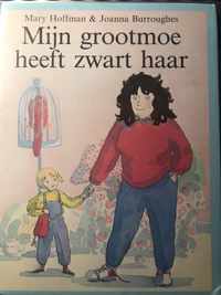 Mijn grootmoe heeft zwart haar
