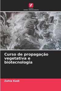 Curso de propagacao vegetativa e biotecnologia