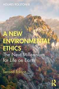 New Environmental Ethics