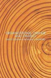 Organizational Change and Strategy