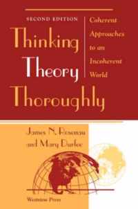 Thinking Theory Thoroughly