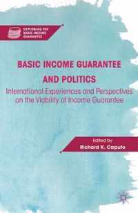 Basic Income Guarantee and Politics