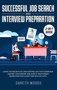 Successful Job Search and Interview Preparation 2-in-1 Book