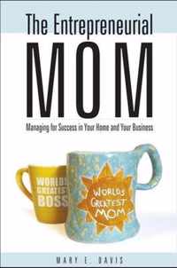 The Entrepreneurial Mom