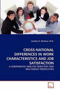 Cross-National Differences in Work Characteristics and Job Satisfaction